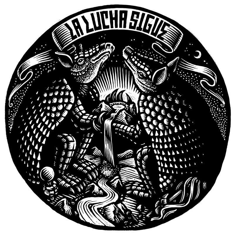 Justseeds  La Lucha Sigue (The Struggle Continues)